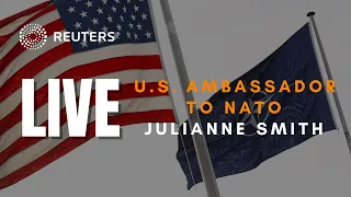 LIVE: U.S. Ambassador  to NATO Julianne Smith speaks before defense ministers meeting