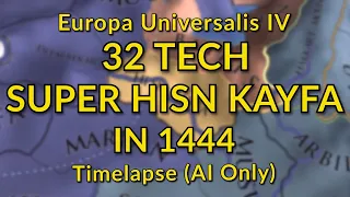 EU4 but Hisn Kayfa has 32 Tech in 1444 | AI Timelapse