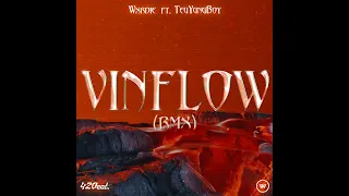 VINFLOW (RMX) - @wxrdie Ft TeuYungBoy ( Official Visual )