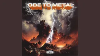 Ode to Metal