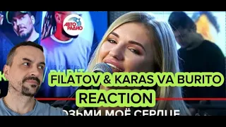 FILATOV & KARAS vs BURITO - Возьми Моё Сердце (LIVE @ Авторадио) reaction