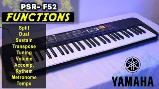🔥Yamaha PSR F52 All Functions and Its Working - Detailed Video