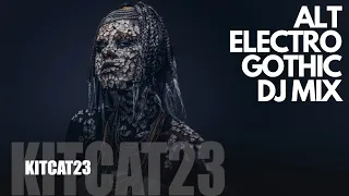 Goth / Alternative / Electronic Mix 1 - KC23