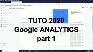 📈 TUTO Google Analytics partie 1 version 2020