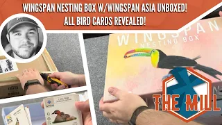 Wingspan Nesting Box with Wingspan Asia Unboxed! All Bird Cards Revealed! - The Mill