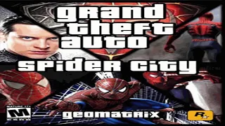 GTA Spider City (PS2) | GTA San Andreas in the Spider-Verse...or is it the other way around?