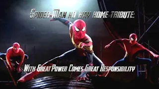 Spider-Man No way home tribute: With Great Power Comes Great Responsibility