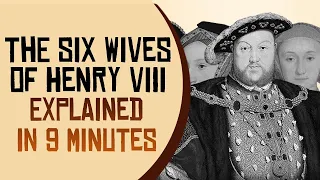 Who Were the Six Wives of Henry VIII?