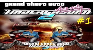 GTA vice city underground 2 (Part 1)