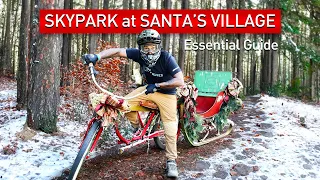 Skypark at Santa's Village Bike Park - Essential Park and Trail Guide