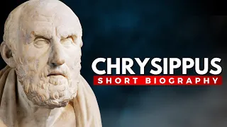 CHRYSIPPUS - The Second Founder of Stoicism