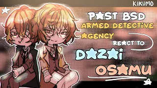Past BSD/ADA react to DAZAI OSAMU | SEASON 2 Timeline | BUNGO STRAY DOGS REACT | 1/1 |