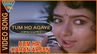 Hum Hai Karan Arjun Hindi Dubbed Movie || Tum Ho Agaye Video Song || Nagarjuna || Eagle Hindi Movies