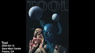 Tool 2024-02-12 Live Save Mart Center, Fresno CA [Full Show Audio]