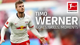 Best Moments of Timo Werner - Goals, Skills and More