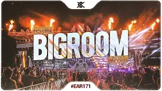 Best Festival Big Room House Mix 2019 🎉 | EAR #171