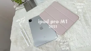 ✨ipad pro m1 2021 silver 11” + apple pencil 2nd gen | unboxing & accessories 🌈🍎