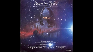 Bonnie Tyler - 1983 - Faster Than The Speed Of Night - Edit Version