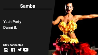 Danni B. – Yeah Party - Samba music