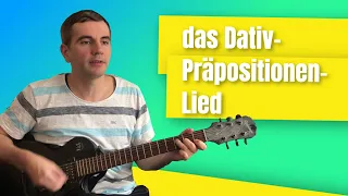 Dativ-Präpositionen-Lied