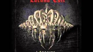 Lacuna Coil   I Forgive But I Wont Forget Your Name