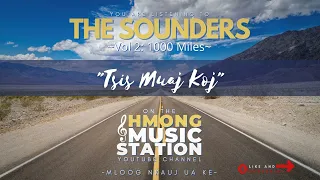 The Sounders - Tsis Muaj Koj