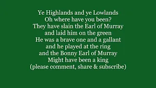 The BONNY EARL OF MURRAY BONNIE EARL of MORAY words lyrics text trending sing along song music