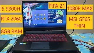 FIFA 21 Gameplay i5 9300H & RTX 2060( MSI GF65 THIN)