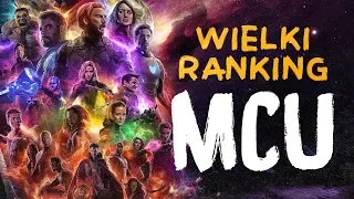 WIELKI RANKING MCU – wszystkie 23 filmy od najgorszego do najlepszego