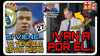 🚨💥¡EL JUEZ DEL BARÇAGATE VA A SACO Y SI SE LO QUIEREN CARGAR... LLEGAN TARDE!/ MBAPPE, 4 DÍAS O NADA