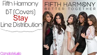 Fifth Harmony - Stay [Rihanna Cover] (Line Distribution)