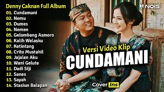 Denny Caknan - Cundamani, Nemu, Dumes | Full Album Terbaru 2023 (Video Klip)