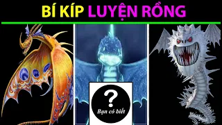 Top 10 Con Rồng Mạnh Nhất | Bí Kíp Luyện Rồng | Phần 1