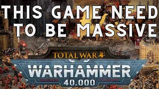 Total War Warhammer 40K  Concerns