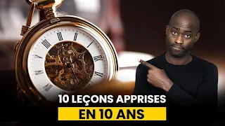 10 leçons PUISSANTES que la vie m’a enseigné en 10 ans