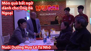 Món Quà Bất Ngờ Dành Cho Ông Bà Ngoại Nuôi Dưỡng Từ Nhỏ | Huy Lê