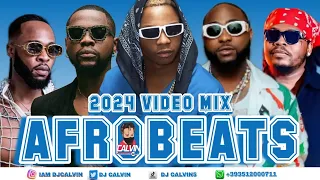 BEST OF THE BEST AFROBEATS & AMAPIANO VIDEO MIX 2024l DJ CALVINl DENNYB l EGWU l SHALLIPOPI l DAVIDO