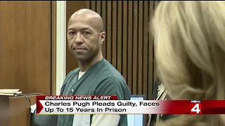 Charles Pugh pleads guilty, faces up to 15 years in prison