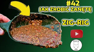 #42 Zanęta Zig Rig: Sekretna Broń Wędkarzy na Karpie Latem