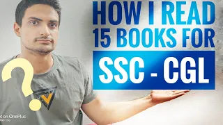 How did I follow 15 books for SSC CGL? All your confusions Explained.....