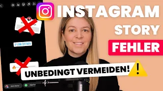 Instagram Story erstellen 🔥 vermeide UNBEDINGT diese 11 Fehler ❌⚠️