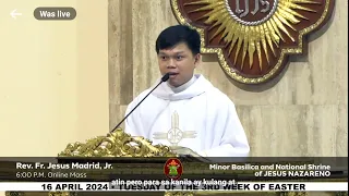 QUIAPO CHURCH LIVE TV MASS TODAY 6:00 PM APRIL 16, 2024 TUESDAY