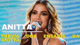 Anitta - PRÉVIA DOS ENSAIOS DA ANITTA (Domingão com Huck 04/02/2024)