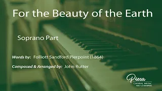 For the Beauty of the Earth (Arr. Rutter) - Soprano