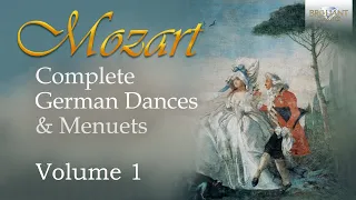 Mozart: Complete German Dances & Menuets Volume 1