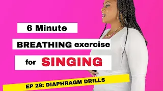 Diaphragmatic singing | 6 Minute Breathing Exercise for Singing | Vocalfy