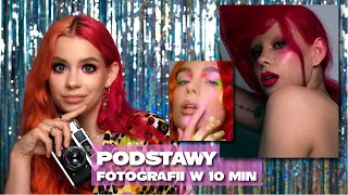 Podstawy fotografii w 10 minut 🤯📸