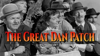 The Great Dan Patch - Full Movie | Dennis O'Keefe, Gail Russell, Ruth Warrick, Charlotte Greenwood