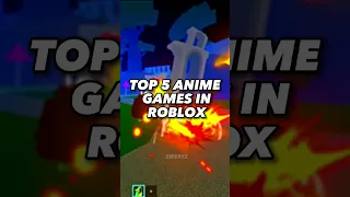 Top 5 Anime Games in Roblox #roblox