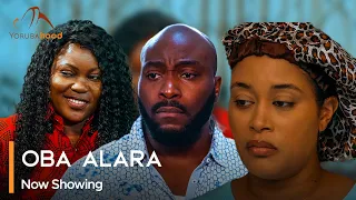 Oba Alara - Latest Yoruba Movie 2023 Premium Adunni Ade  Fathia Balogun |Bose Akinola |Seun Akindele